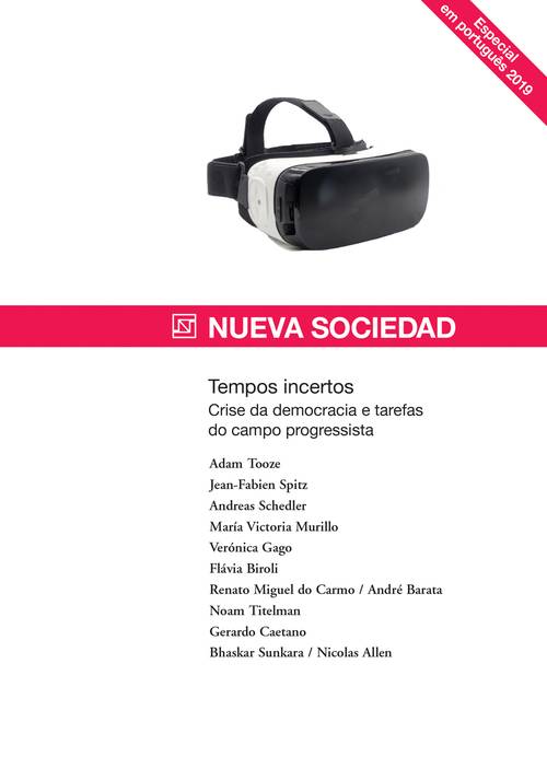 Tempos incertos  Crise da democracia e tarefas do campo progressista (2019 / Dezembro 2019)