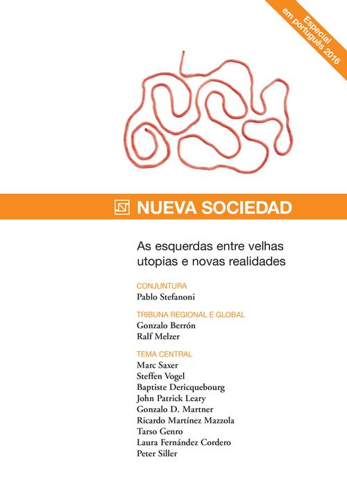 As esquerdas entre velhas utopias e novas realidades (Agosto 2016)