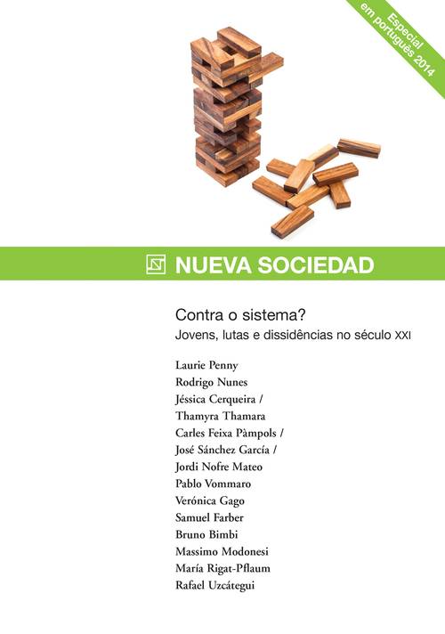 Contra o sistema?  Jovens, lutas e dissidências no século XXI (2014 / Dezembro 2014)