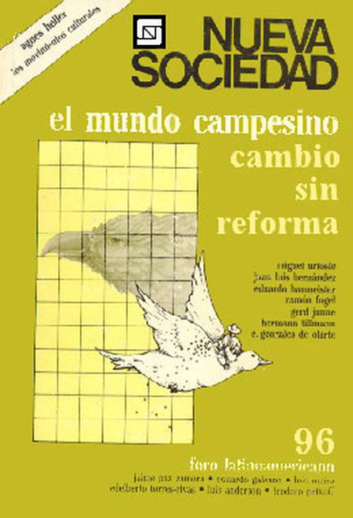 El mundo campesino Cambio sin reforma (96 / Julio - Agosto 1988)