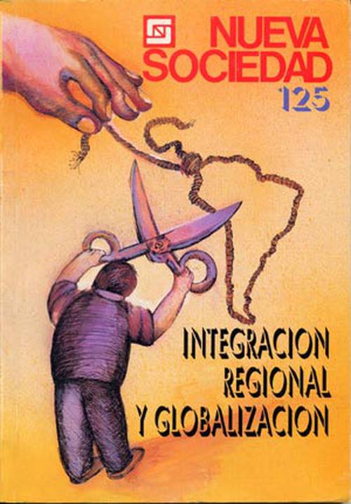 Integración regional y globalización (125 / Mayo - Junio 1993)