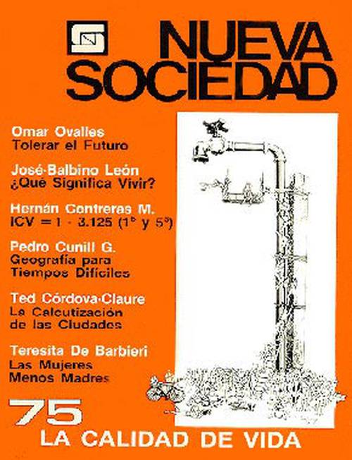 La calidad de vida (75 / Enero - Febrero 1985)