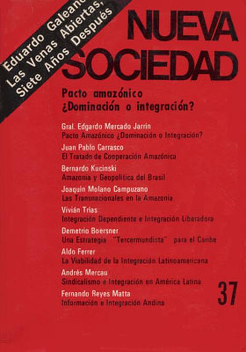 Pacto amazónico: ¿dominación o integración? (37 / Julio - Agosto 1978)