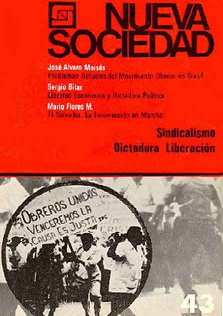 Nueva Sociedad 43 | Sindicalismo - Dictadura - Liberación