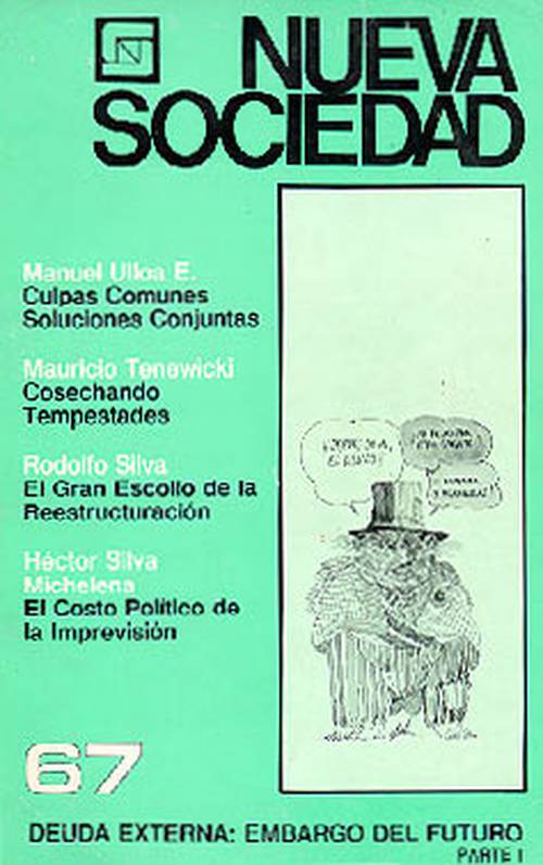 Deuda externa: embargo del futuro Parte I (67 / Julio - Agosto 1983)