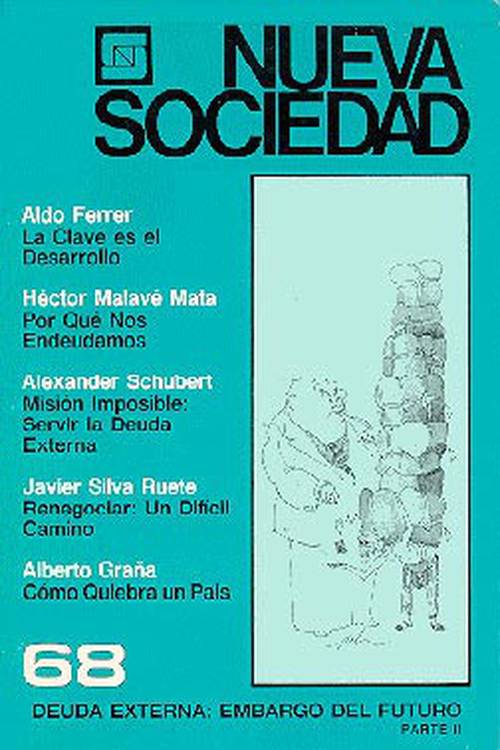 Deuda externa: embargo del futuro Parte II (68 / Septiembre - Octubre 1983)
